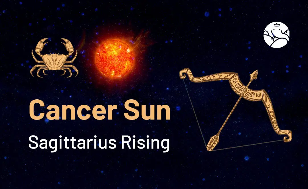 Cancer Sun Sagittarius Rising: What Does It Mean for You?