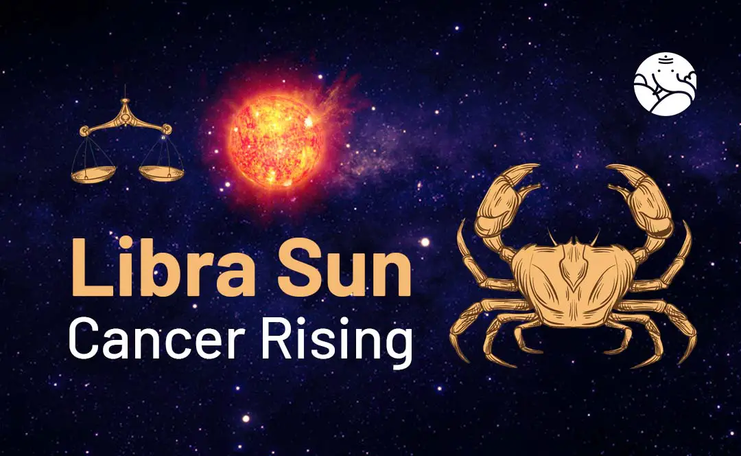 Sun in Libra, Cancer Rising: How These Signs Mix (Easy Tips to Understand Yourself Better)