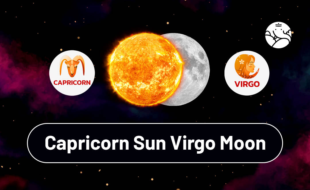 Sun in Capricorn Moon in Virgo: Whats Your Perfect Career and Relationship