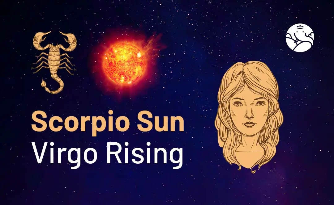 Scorpio Sun Virgo Rising: Are You This Zodiac Combo? Find Out What Makes This Mix Special!