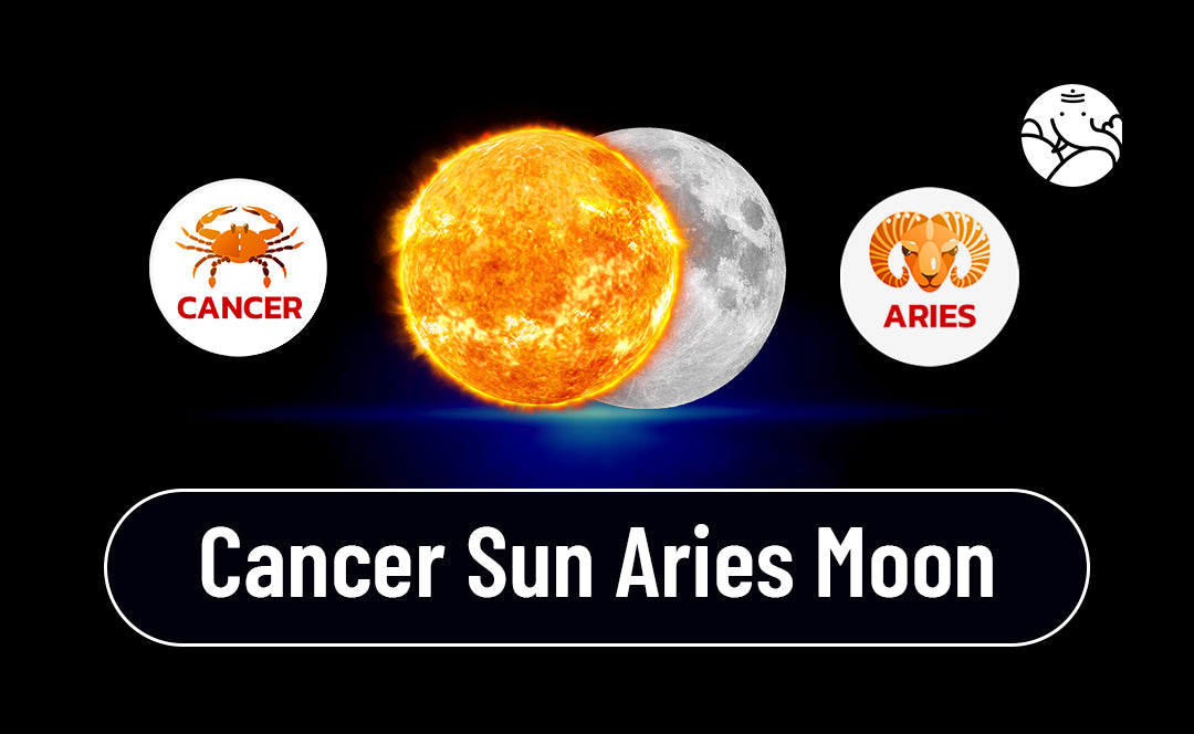 Sun Aries Moon Cancer: How Your Sun and Moon Signs Affect Your Life and Personality?