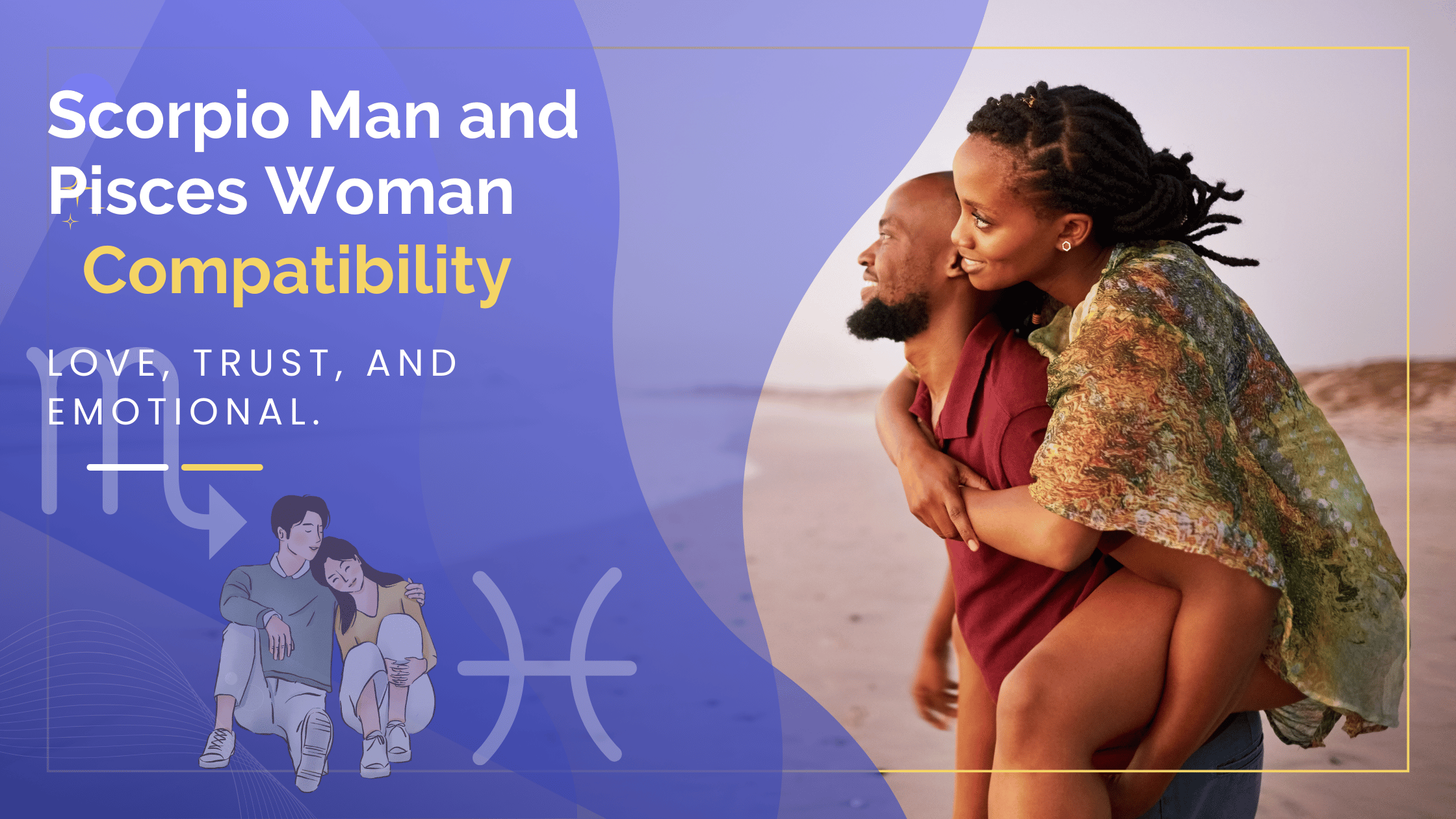 Scorpio Man Kisses Pisces Woman: Discover the Magic Behind This Special Connection!