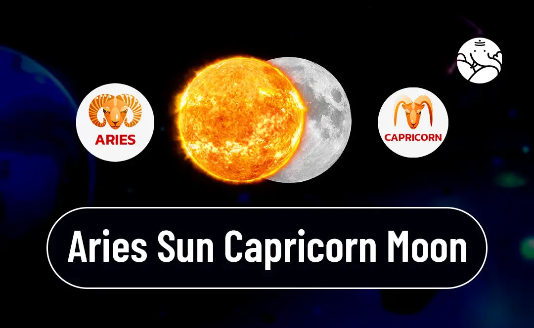 Understanding Sun in Capricorn Moon in Aries Traits in Love and Life