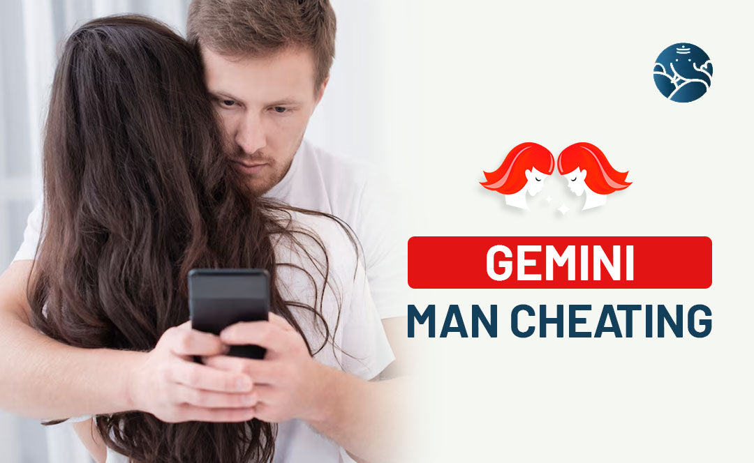 will a gemini man cheat