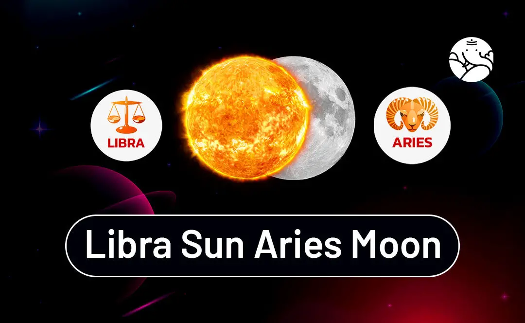 Sun in Libra Moon in Aries: What Does It Mean For You?