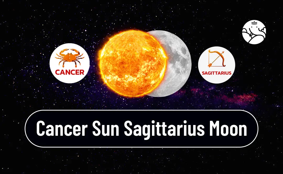 Cancer Sun Sagittarius Moon: Navigating Emotions and Freedom