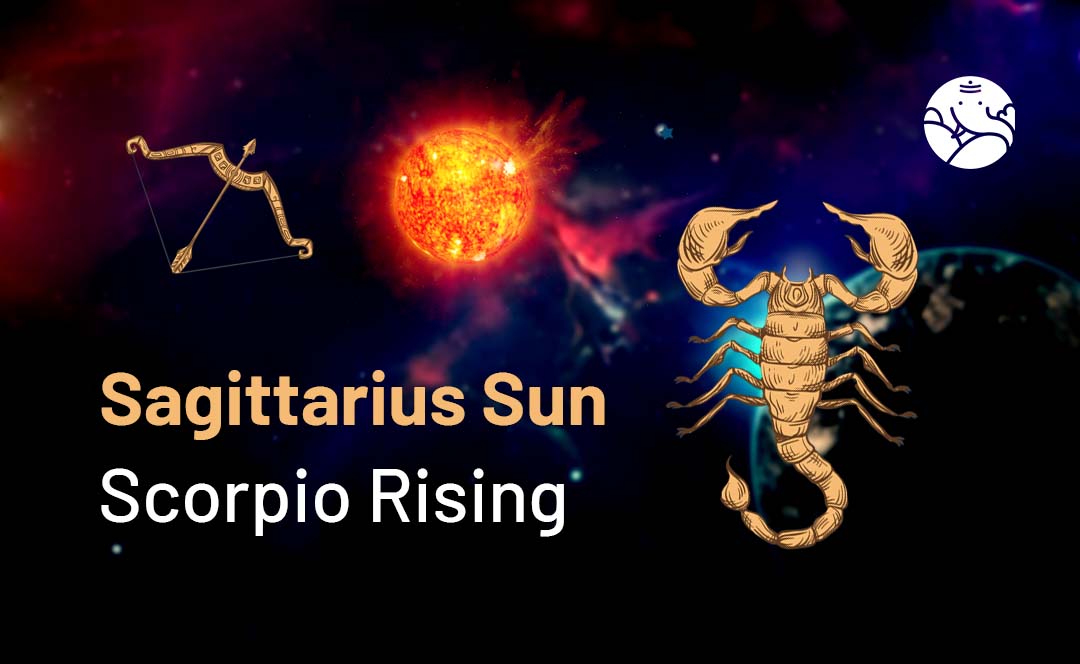Sagittarius Sun Scorpio Ascendant: How These Signs Mix for a Unique Personality.
