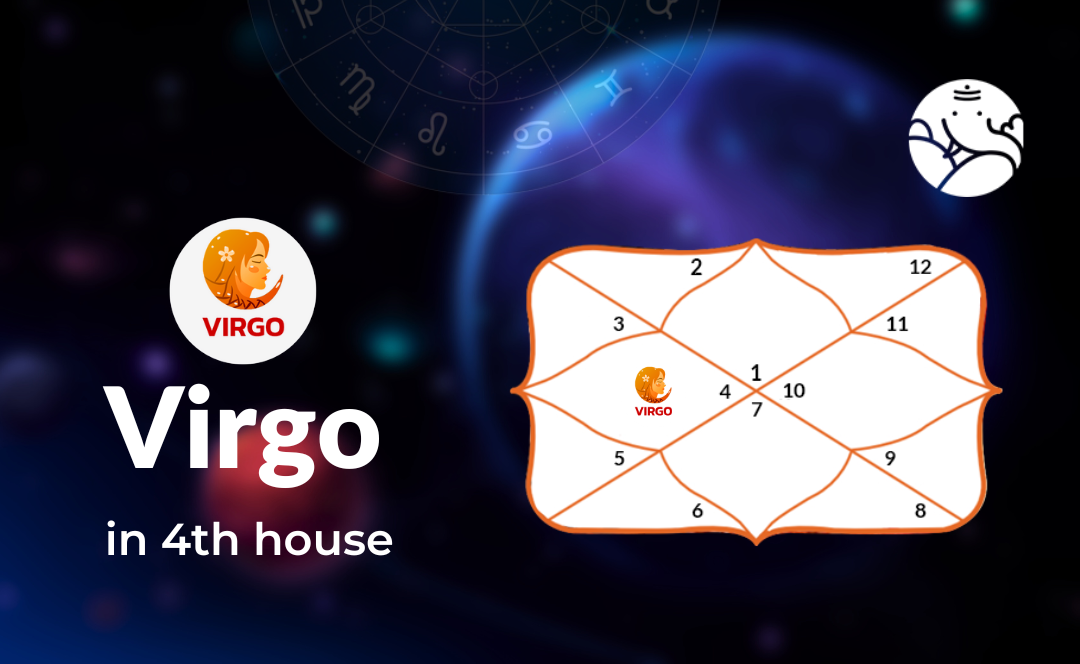 Virgo in 4th House: How It Affects Your Roots and Inner Security