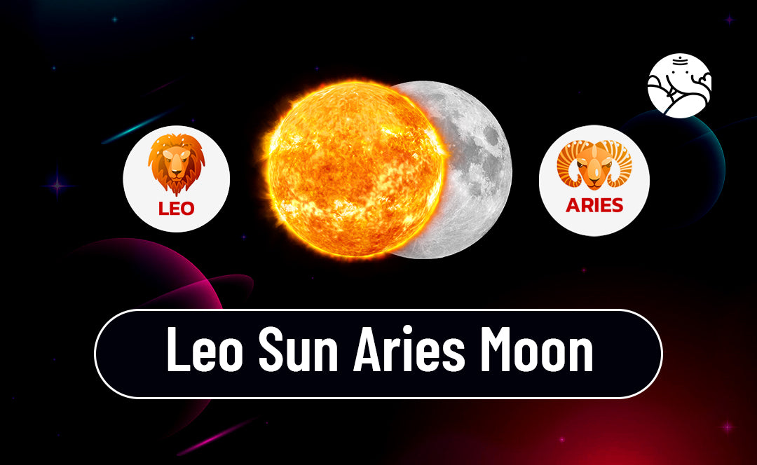 Leo Sun Aries Moon: What to Expect When Youre This Zodiac Mix (Simple Insights)