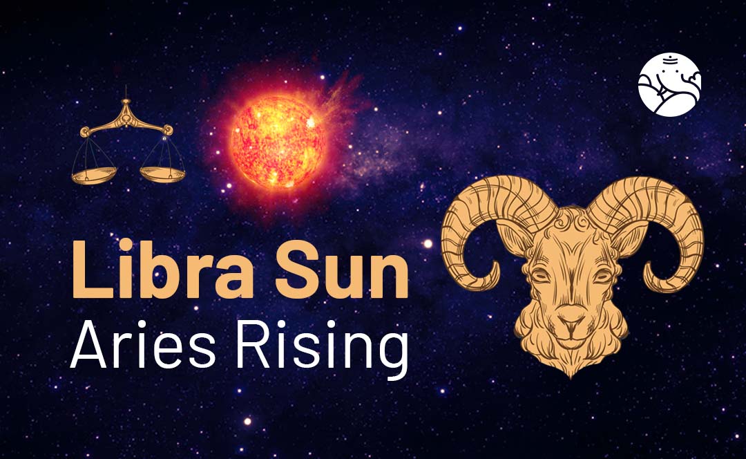 Libra Sun Aries Rising: Love, Life, and Compatibility Insights.
