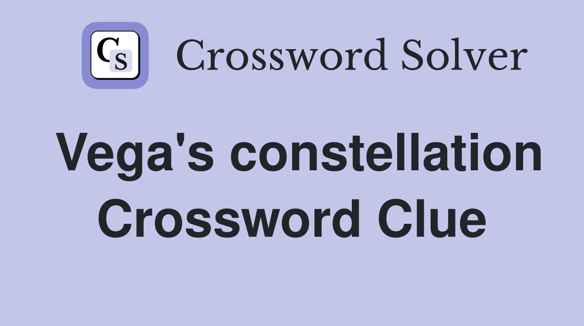 Need Help with Vegas Constellation Crossword Clue? Find It Here!